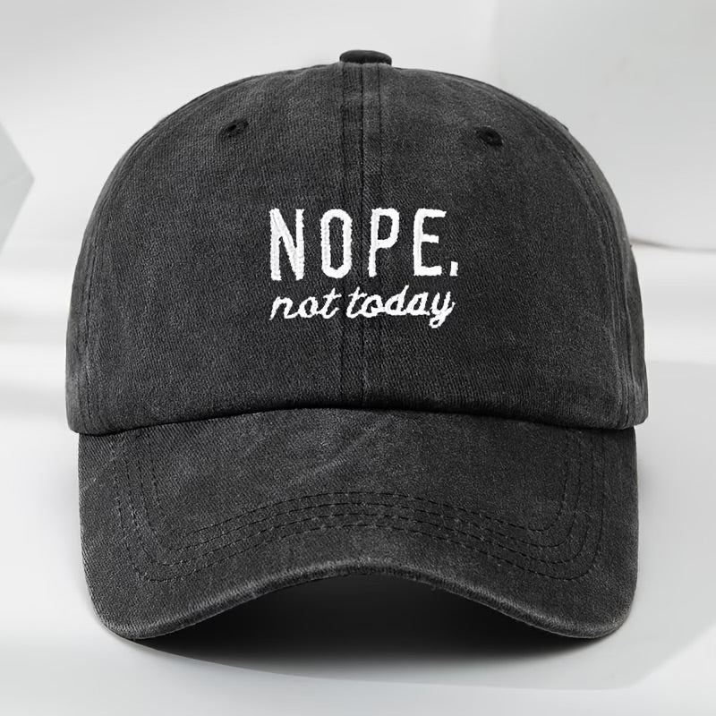 Nope Not Today Hat