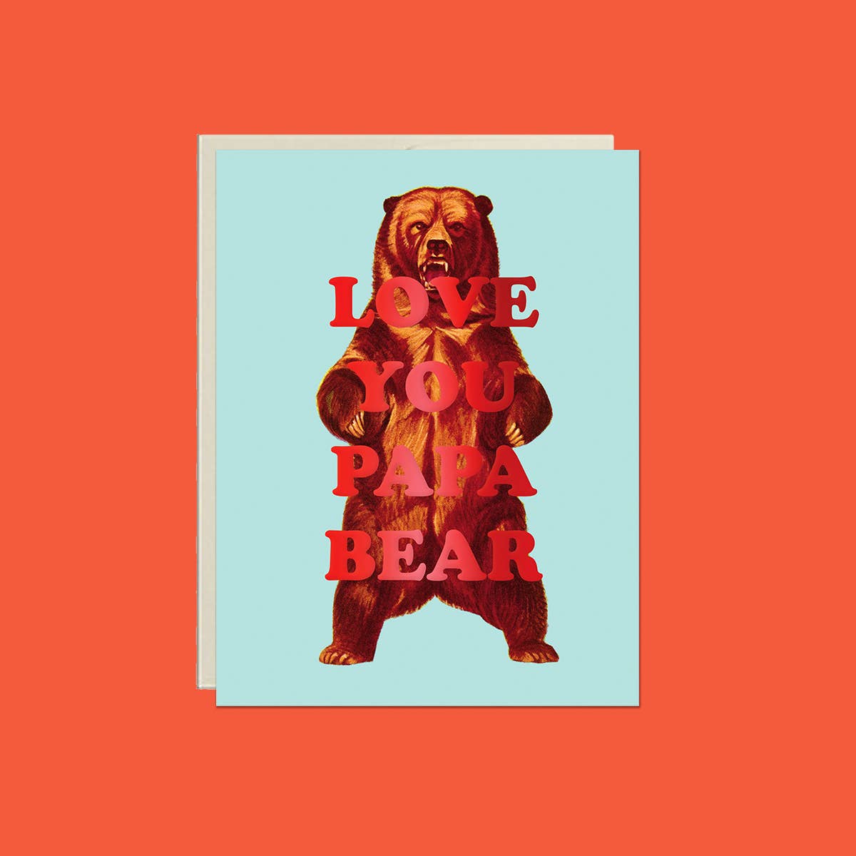Love You Papa Bear Card – Foil Father’s Day Greeting