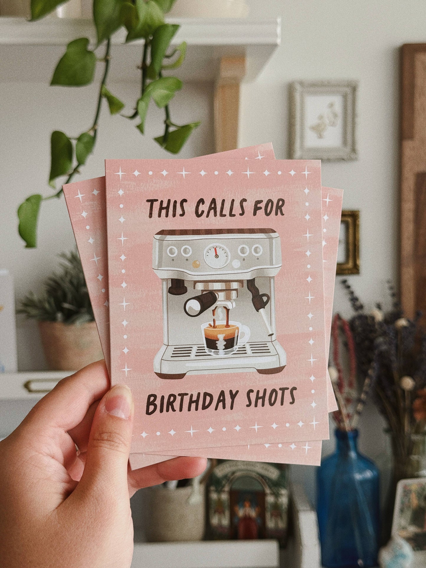 This Calls For Birthday Shots - Espresso Coffee Shop Card