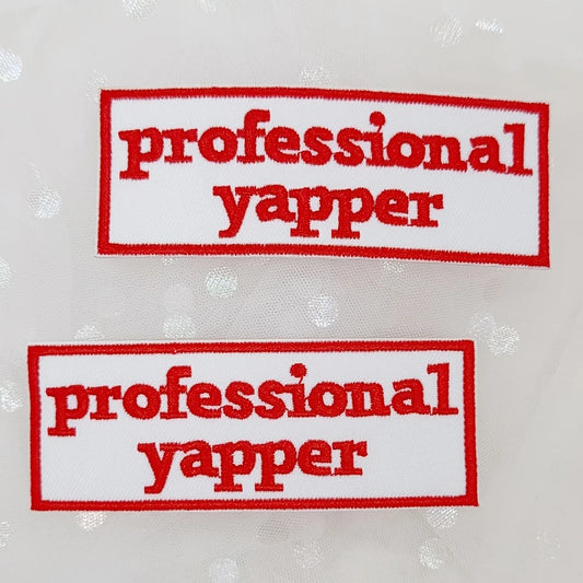 Professional Yapper