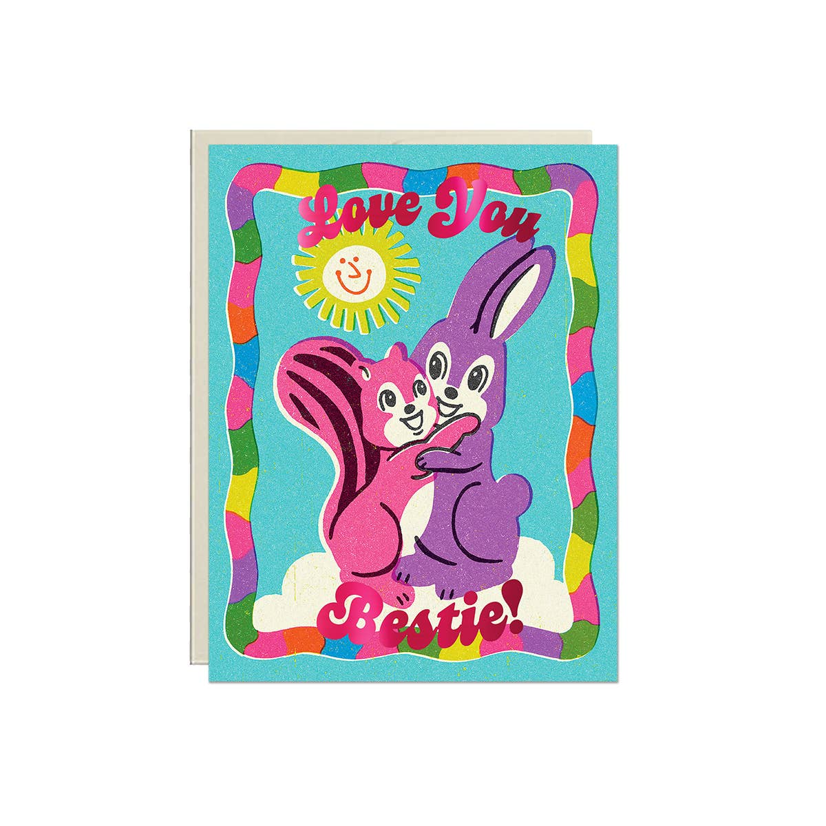 Love You Bestie! – Foil Friendship ✿ Just Because Card