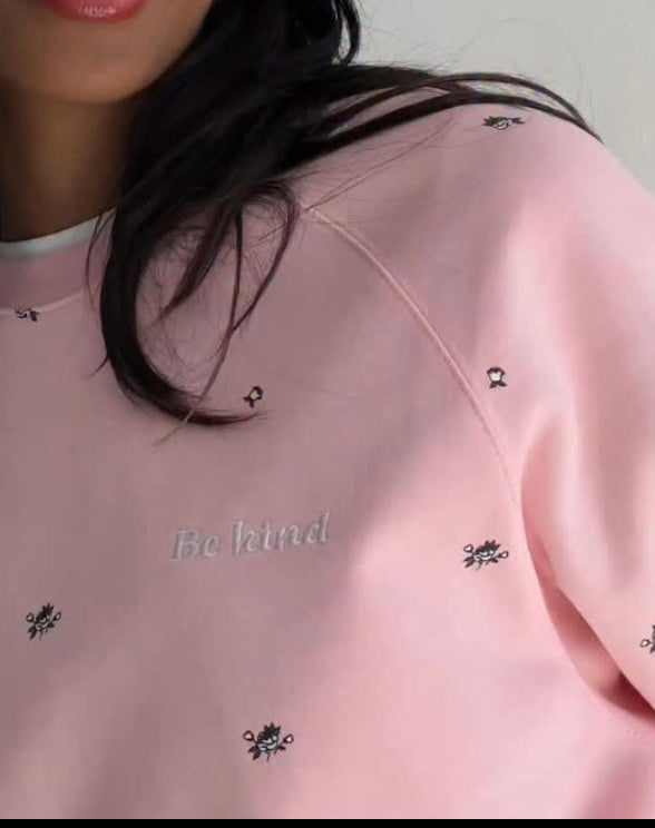 Brunette the label All Over Floral Crew “Be Kind” in pink