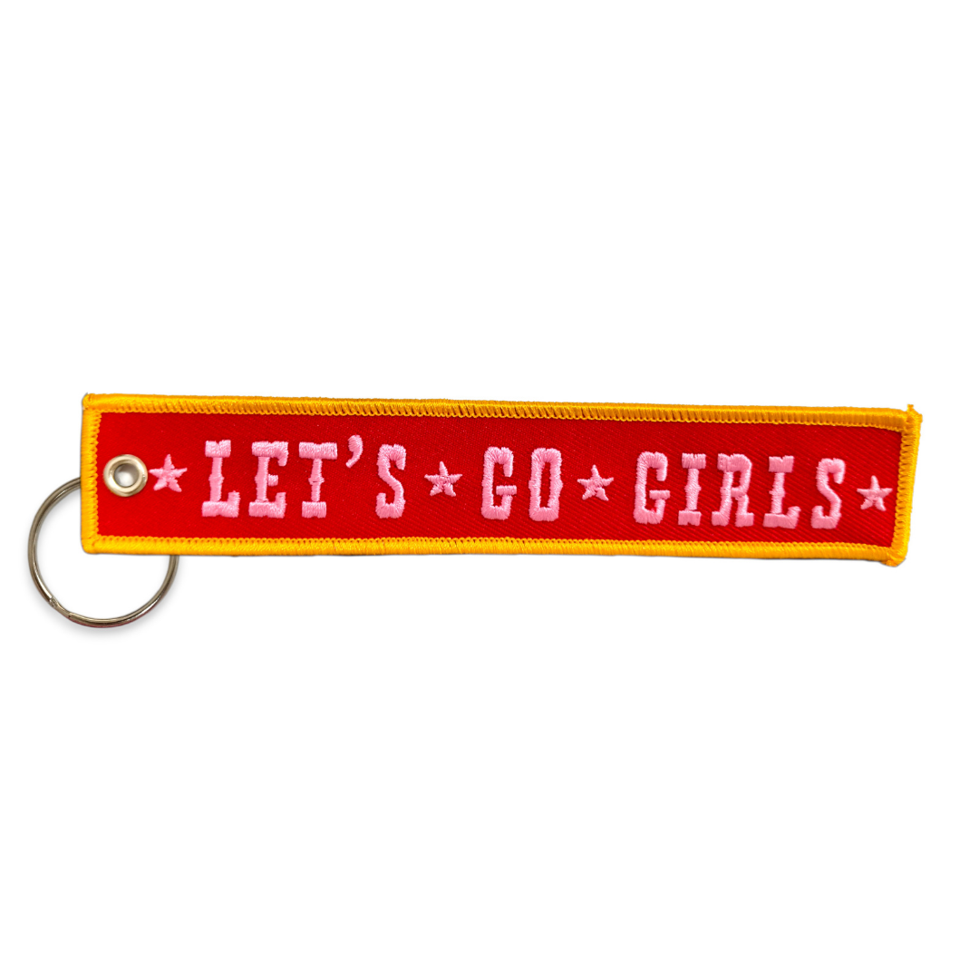 Let’s Go Girls Embroidered Keychain