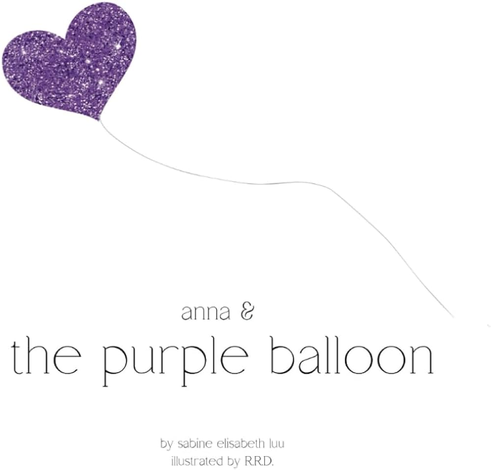 Anna & The Purple Balloon