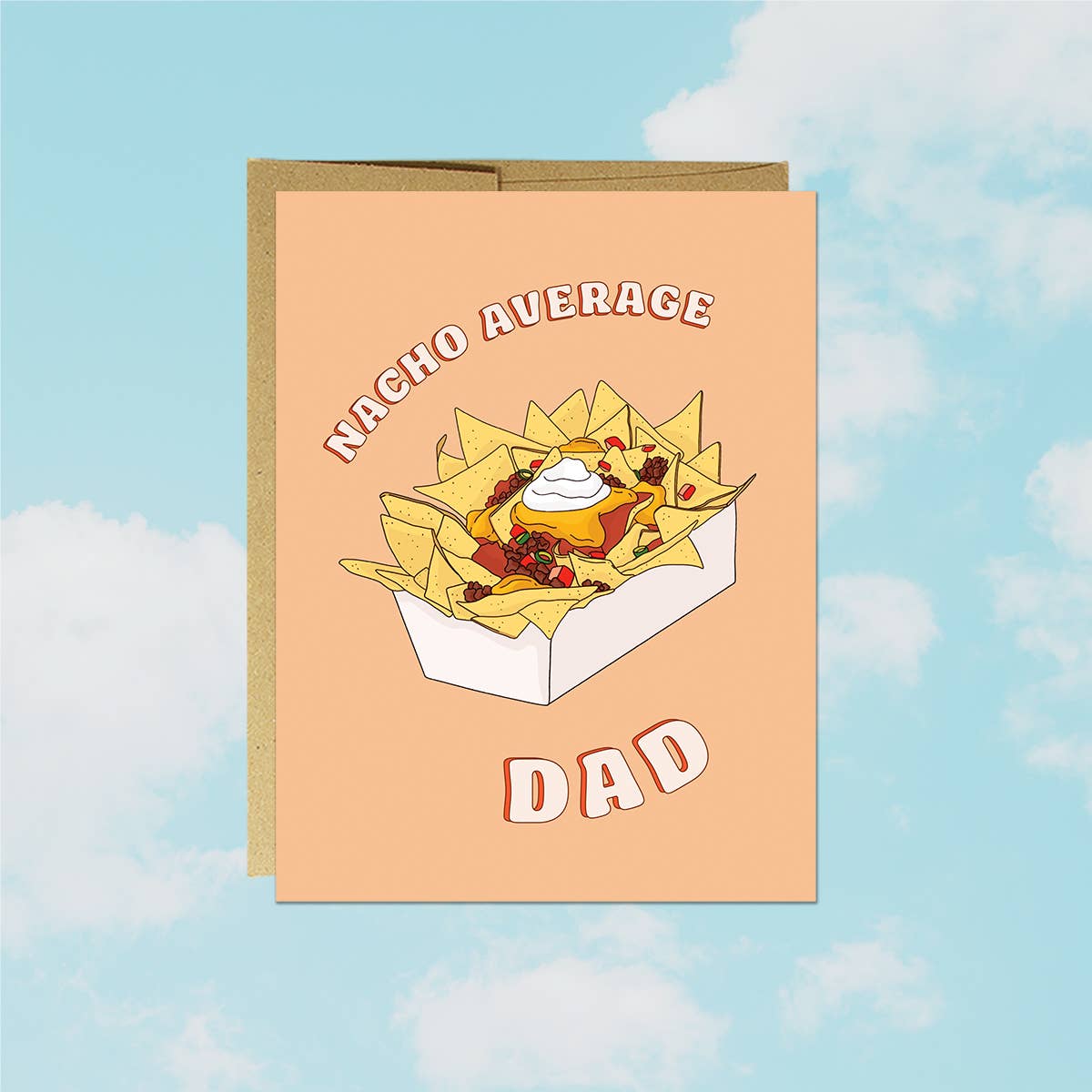 Nacho Average Dad  | Father's Day Card