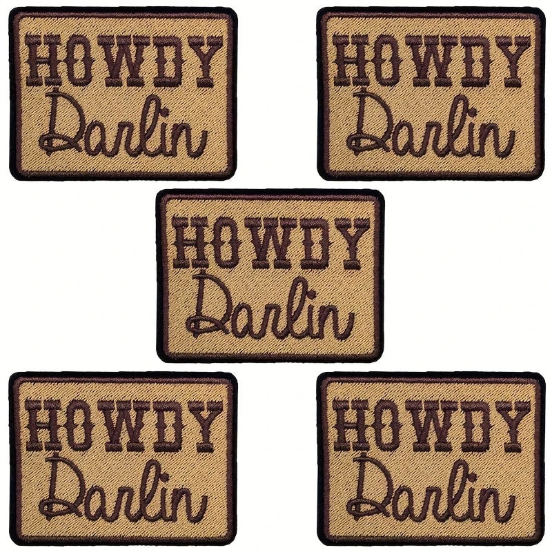 Howdy Darlin Poatch