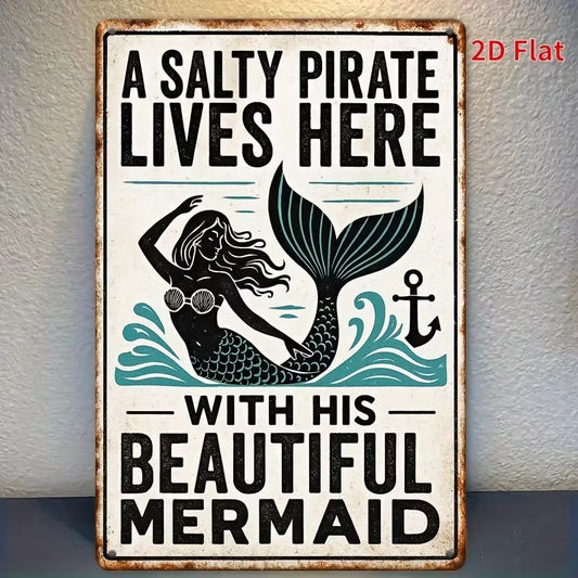 Pirate lives here mermaid sign