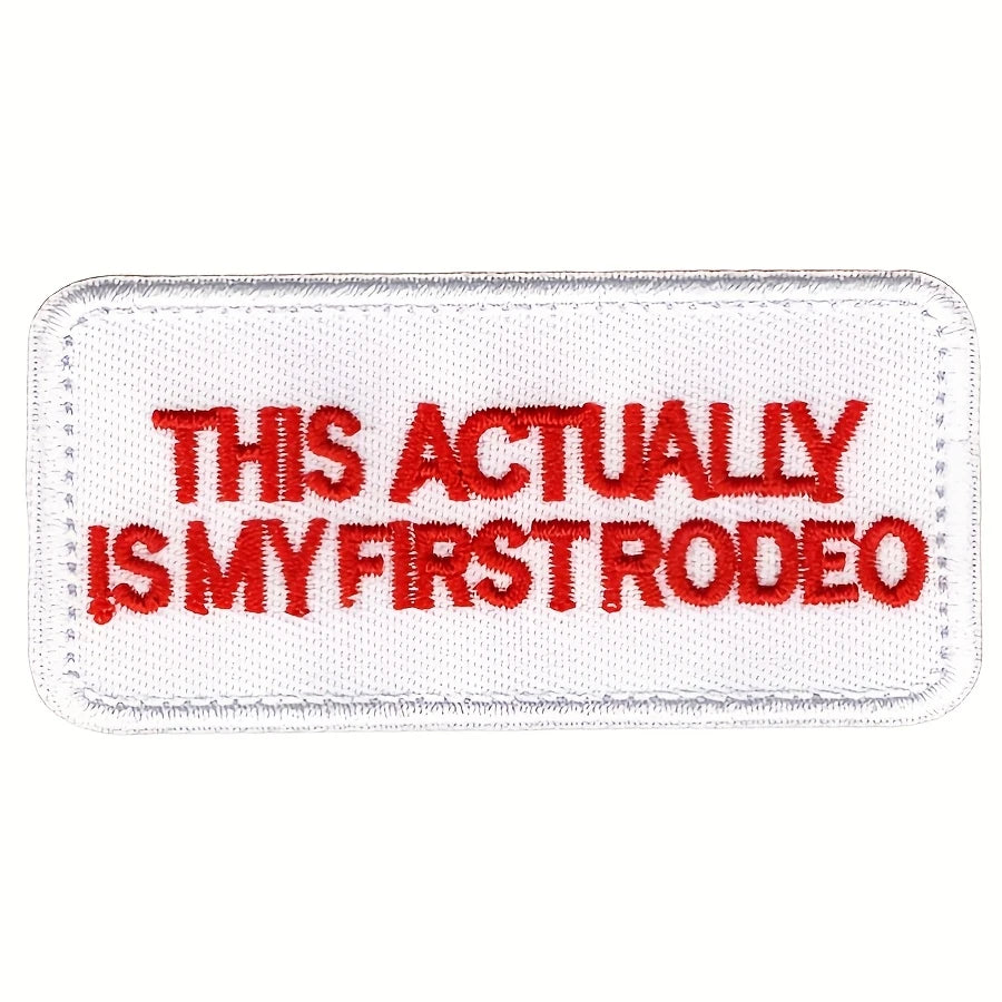 This Actually Is My First Rodeo
