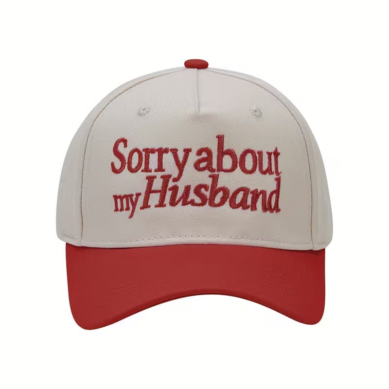 Sorry about my husband hat