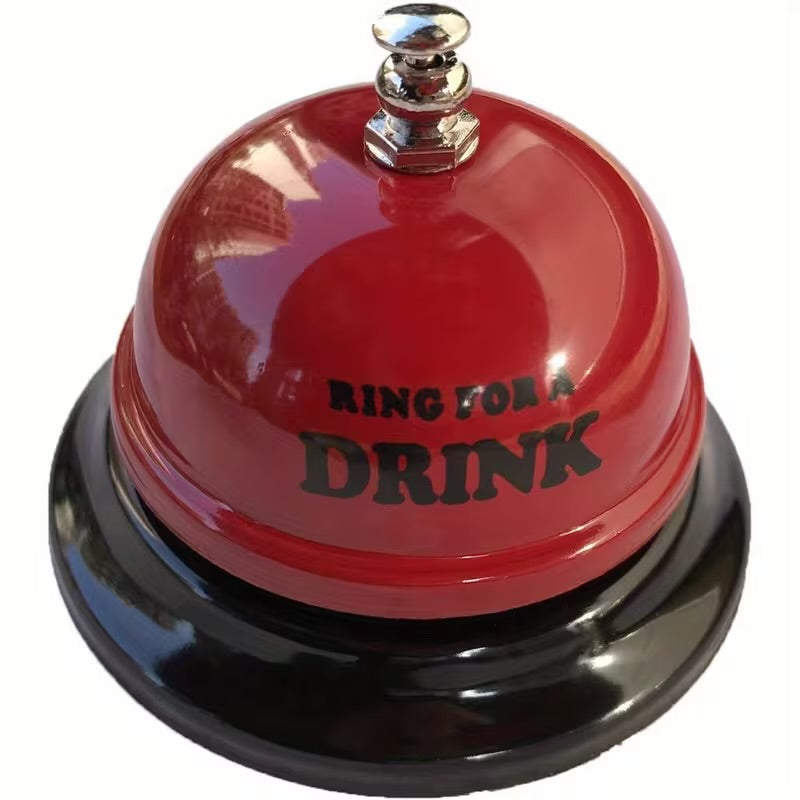 Ring For A Drink Bell