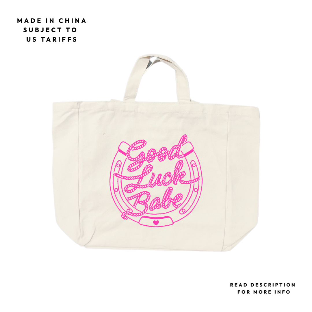 Good Luck Babe Organic Canvas Tote